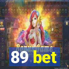 89 bet